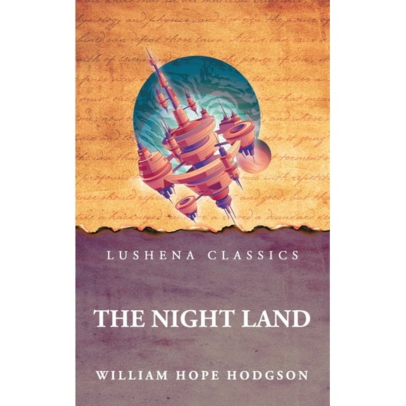 The Night Land, (Hardcover)