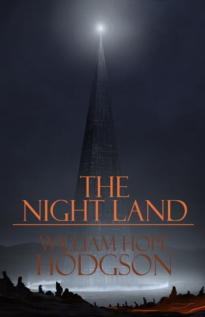 The Night Land Illustrated (Paperback)