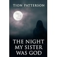 thumbnail image 1 of The Night My Sister Was God (Paperback), 1 of 1