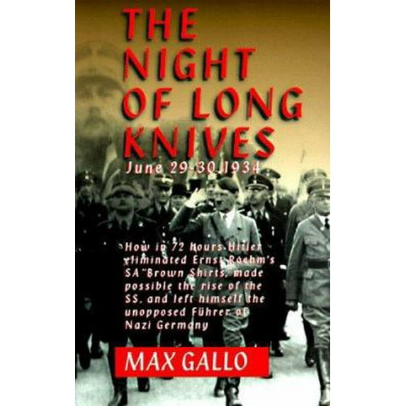 Pre-Owned The Night of Long Knives: June 29-30, 1934 Paperback