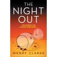 thumbnail image 1 of The Night Out: A nail-biting and completely unputdownable psychological thriller, (Paperback), 1 of 1