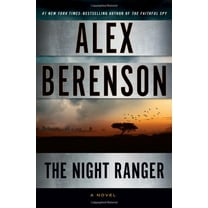 Pre-Owned The Night Ranger (A John Wells Novel) (Hardcover) 039915972X 9780399159725