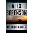 thumbnail image 1 of The Night Ranger (Hardcover) by Alex Berenson, 1 of 1