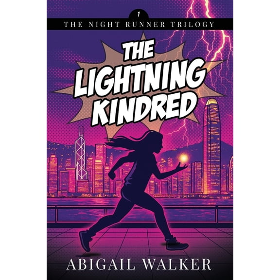 The Night Runner Trilogy The Lightning Kindred, Book 1, (Paperback)