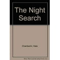 thumbnail image 1 of Pre-Owned The Night Search (Paperback) 094472731X 9780944727317, 1 of 1