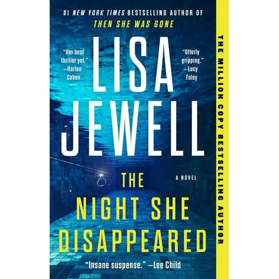 Lisa Jewell: The Night She Disappeared: A Novel (Paperback)