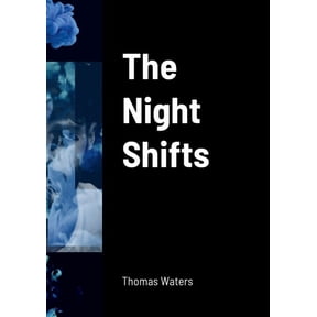The Night Shifts (Paperback)