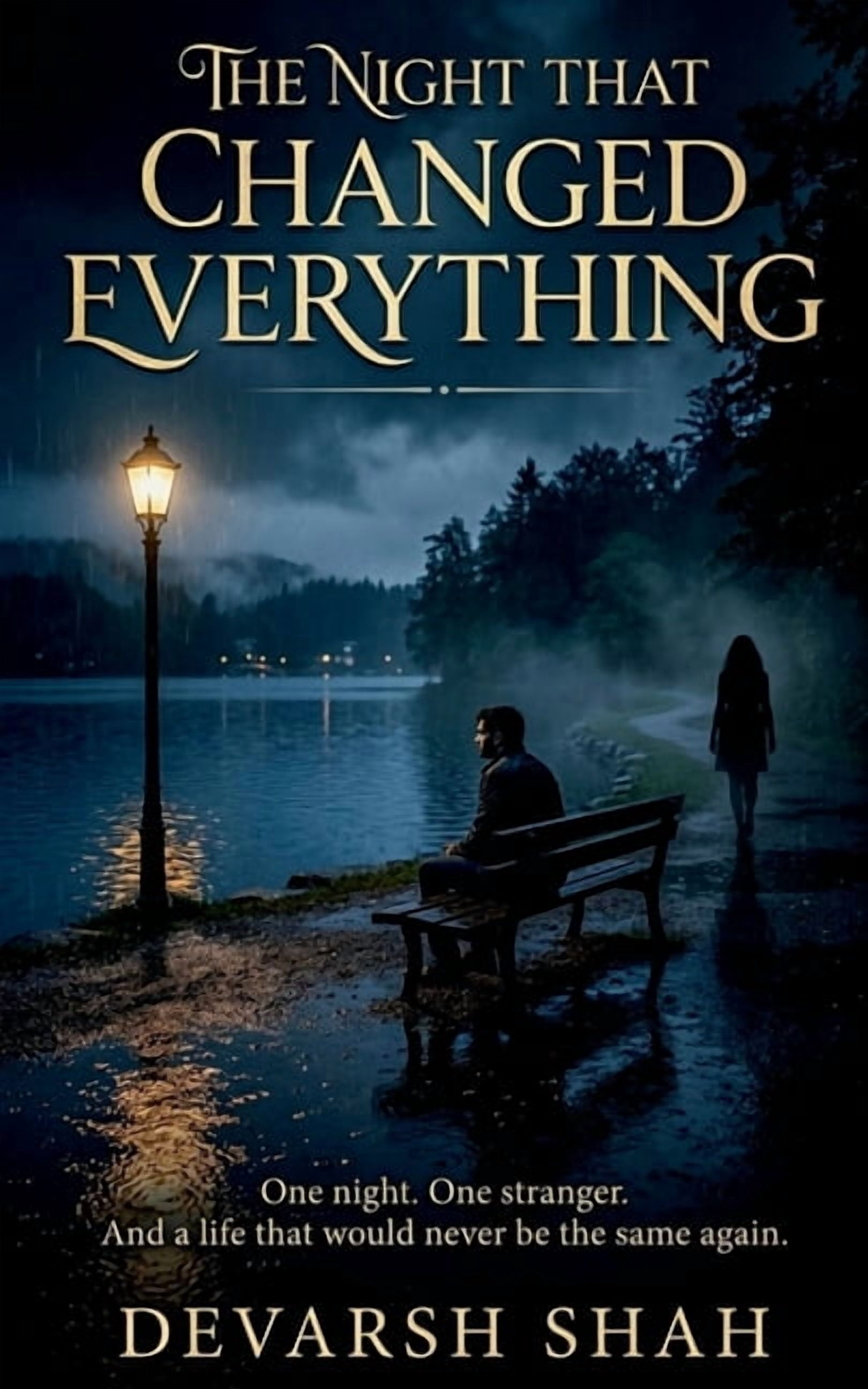 The Night That Changed Everything: One night. One stranger. And a life that would never be the same again., (Paperback)