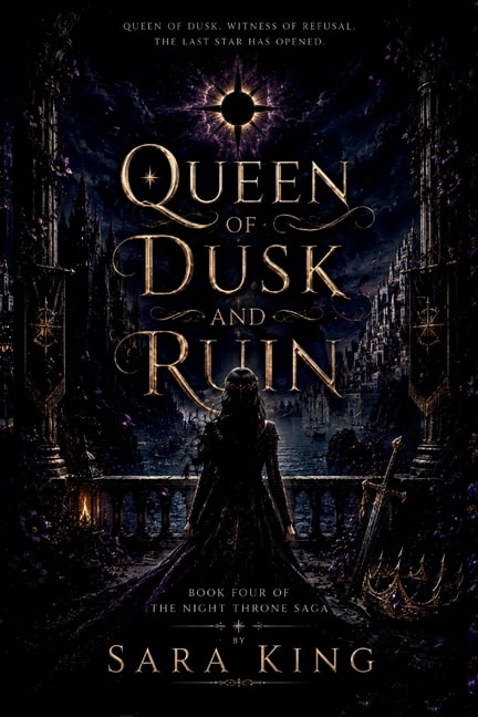 The Night Throne Saga Queen of Dusk and Ruin, Book 4, (Paperback)