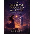 thumbnail image 1 of The Night We Touched the Stars, (Paperback), 1 of 1