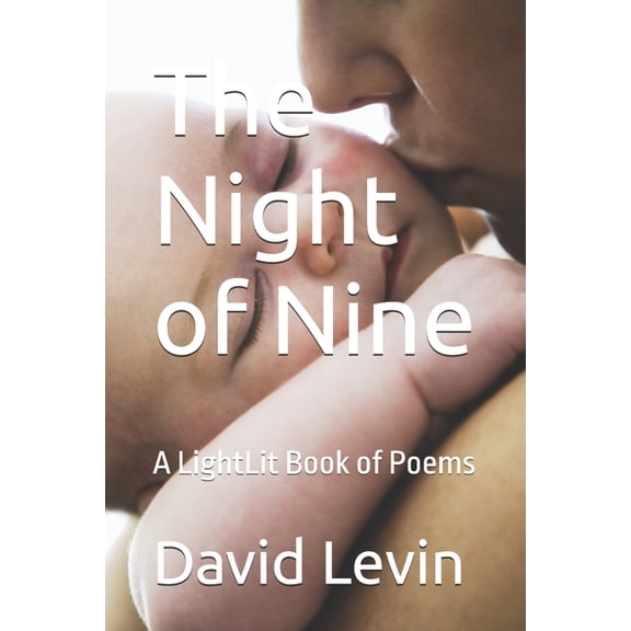 The Night of Nine: A LightLit Book of Poems, (Paperback)