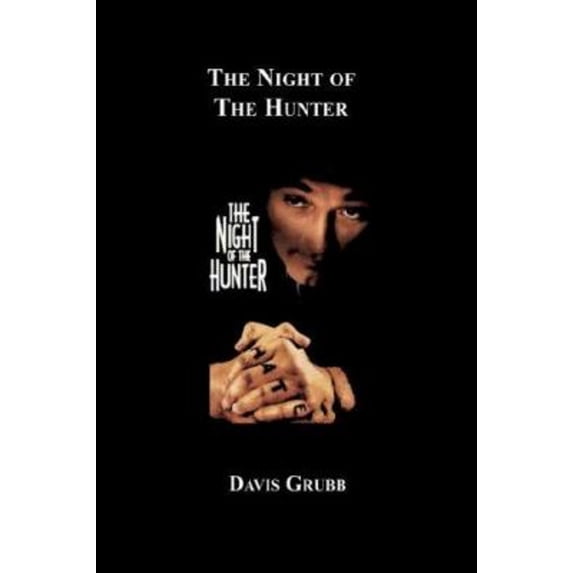 Pre-Owned The Night of the Hunter (Paperback) 1596542292 9781596542297