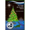 thumbnail image 1 of Pre-Owned The Night the Animals Talked (Paperback) 0988521717 9780988521711, 1 of 1