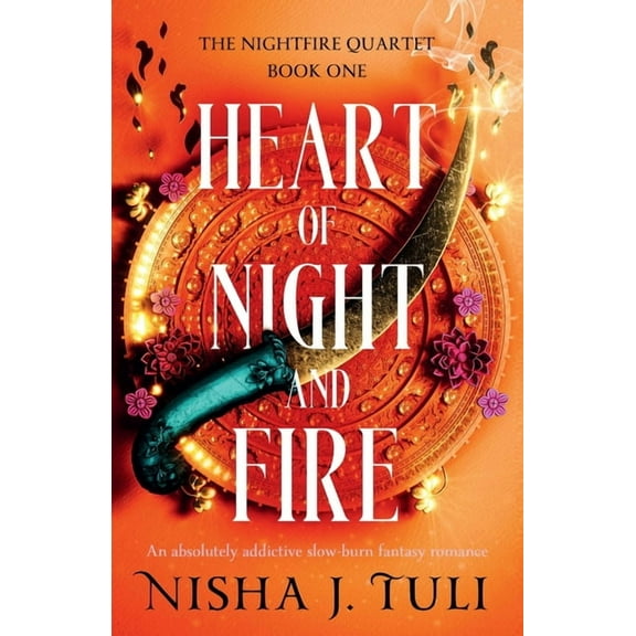 The Nightfire Quartet Heart of Night and Fire: An absolutely addictive slow burn fantasy romance, Book 1, (Paperback)