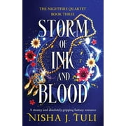 The Nightfire Quartet Storm of Ink and Blood A steamy and absolutely gripping fantasy romance, Book 3, Paperback