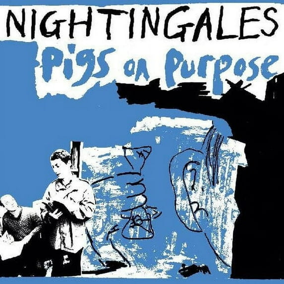 The Nightingales - Pigs On Purpose - Music & Performance - CD