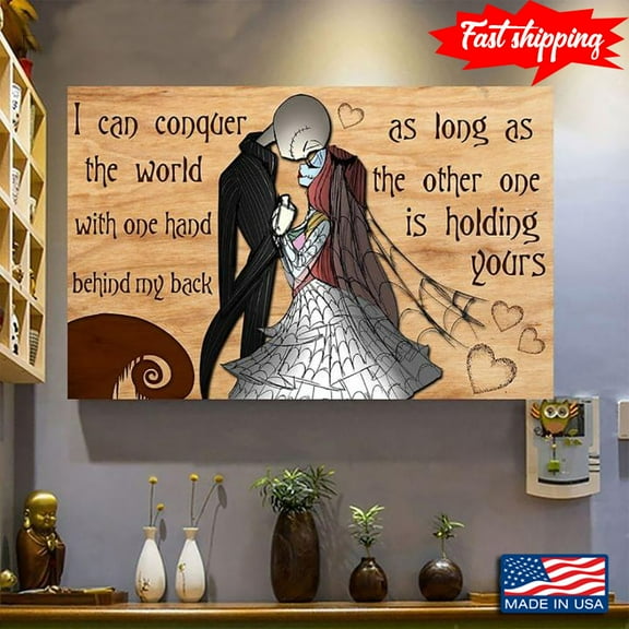 The Nightmare Before Christmas Jack Skellington & Sally I Can Conquer The World With One Hand Behind My Back 11 x 17 Inch Poster