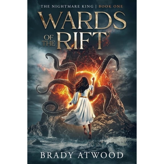 The Nightmare King Wards of the Rift: The Nightmare King: Book One, Book 1, (Paperback)
