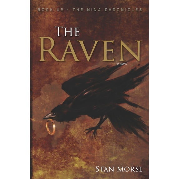 The Nina Chroncles: The Raven (Paperback)