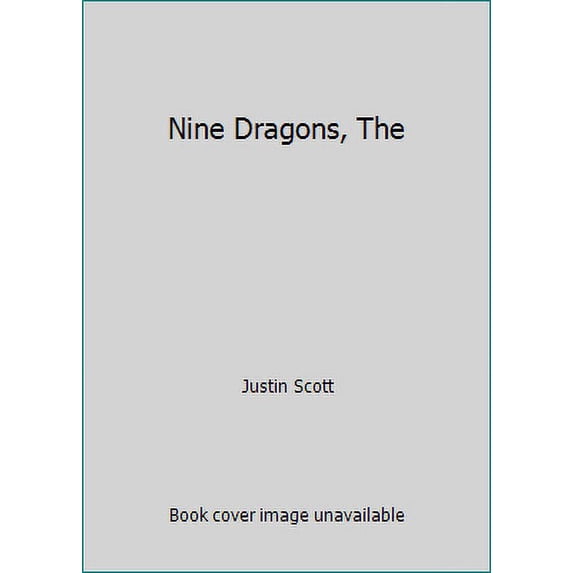 Pre-Owned The Nine Dragons (Mass Market Paperback) 0553297139 9780553297133