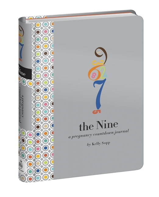 The Nine: A Pregnancy Countdown Journal, (Hardcover)