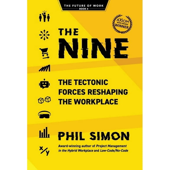 The Nine: The Tectonic Forces Reshaping the Workplace, (Hardcover)