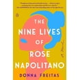 thumbnail image 1 of The Nine Lives of Rose Napolitano, (Paperback), 1 of 1