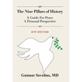 thumbnail image 1 of The Nine Pillars of History : A Guide For Peace, A Personal Perspective (Hardcover), 1 of 1