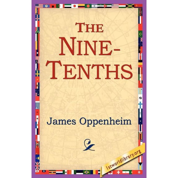 The Nine-Tenths, (Paperback)