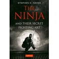 thumbnail image 1 of Pre-Owned The Ninja and Their Secret Fighting Art (Paperback), 1 of 1