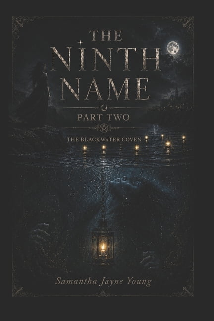 The Ninth Name: Part Two, (Paperback)