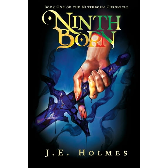 The Ninthborn Chronicle Ninthborn, Book 1, (Paperback)