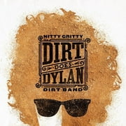 The Nitty Gritty Dirt Band - Dirt Does Dylan - Music & Performance - CD