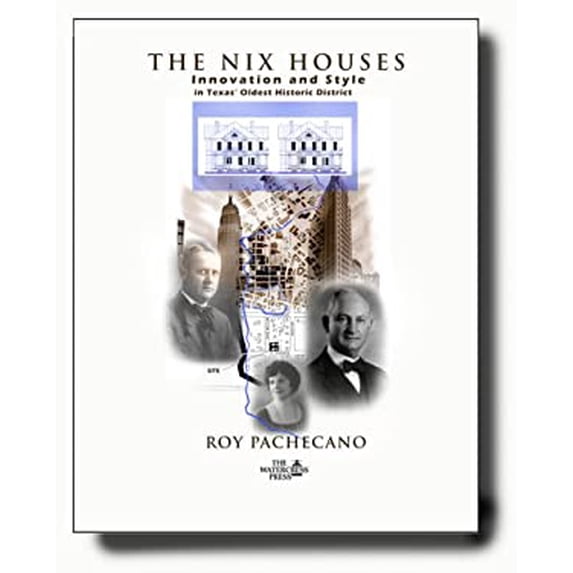 Pre-Owned Title: The Nix Houses Innovation and Style in Texas Oldes Paperback