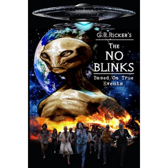 The No Blinks : (Based on actual events) (Paperback)