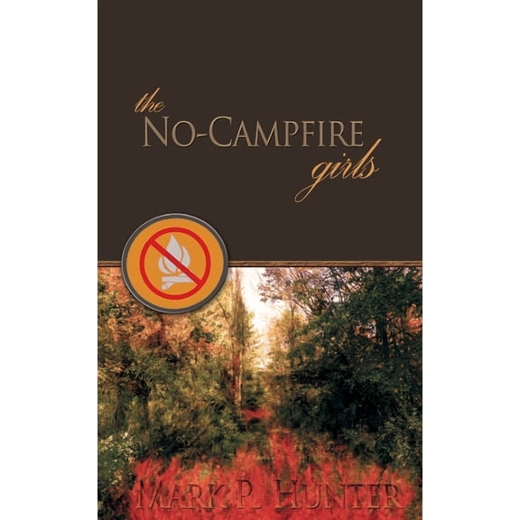 Storm Chaser The No-Campfire Girls, (Paperback)