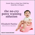 thumbnail image 1 of The No-Cry Potty Training Solution (Audiobook), 1 of 1