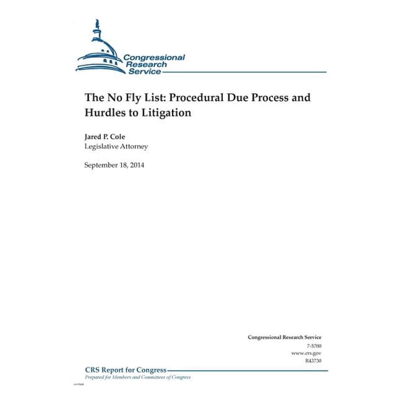 Crs Reports: The No Fly List (Paperback)