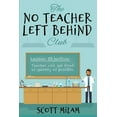 thumbnail image 1 of The No Teacher Left Behind Club (Paperback), 1 of 1