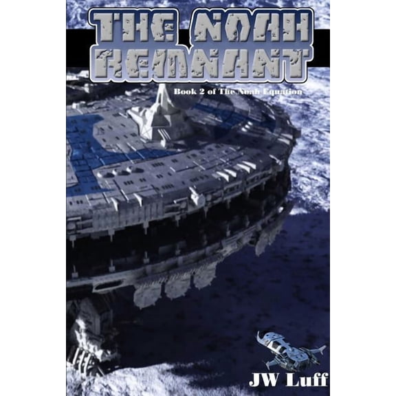 The Noah Remnant, (Paperback)