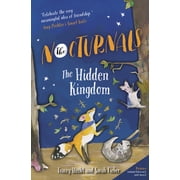Nocturnals The Hidden Kingdom, Book 4, Paperback