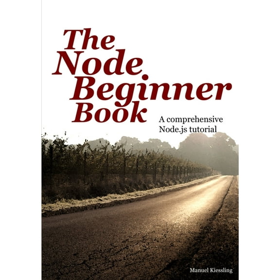 The Node Beginner Book, (Paperback)
