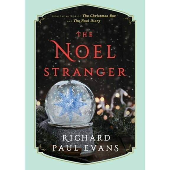 Pre-Owned The Noel Stranger (Hardcover) 1501172050 9781501172052