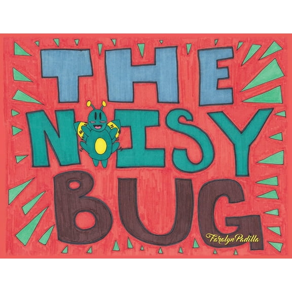 The Noisy Bug (Paperback)