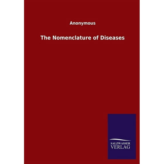 The Nomenclature of Diseases