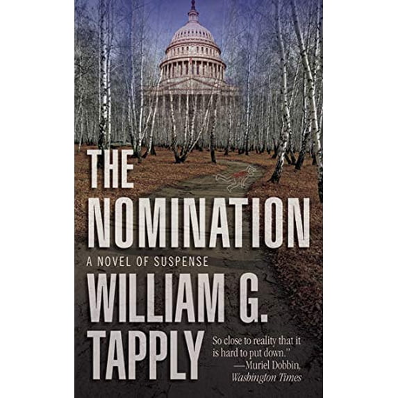 Pre-Owned The Nomination: A Novel of Suspense (Hardcover) 1602399905 9781602399907