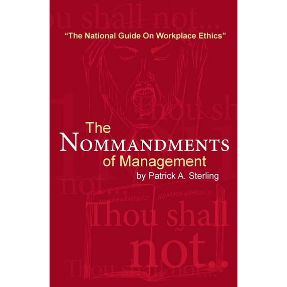 The Nommandments of Management (Paperback)