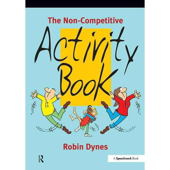The Non-Competitive Activity Book, (Paperback)