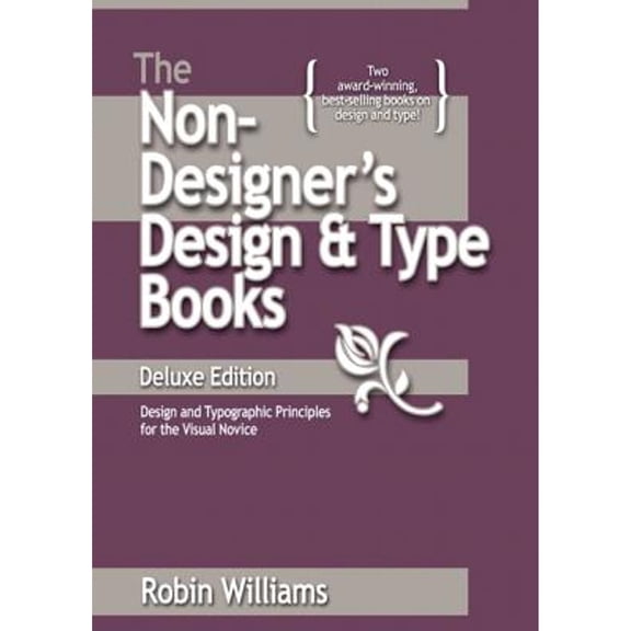 Pre-Owned The Non-Designer's Design Book: Design and Typographic Principles for the Visual Noivce (Paperback) 0321534050