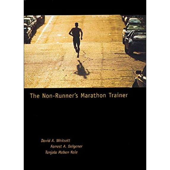 Pre-Owned The Non-Runner's Marathon Trainer (Paperback) 1570281823 9781570281822